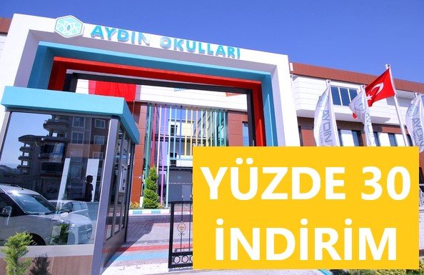 BURSA AYDIN OKULLARINDAN YÜZDE 30 İNDİRİM