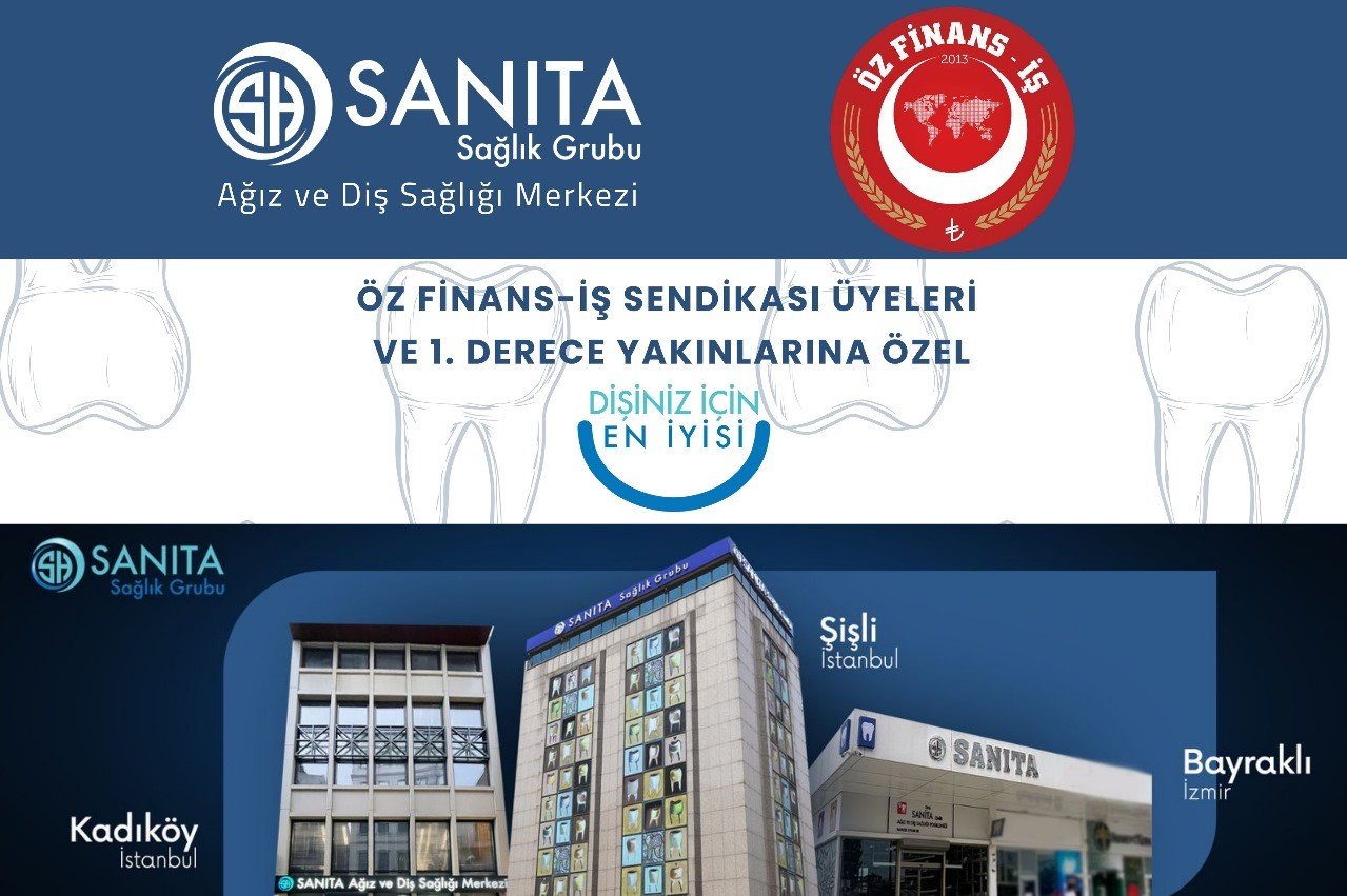 SANITA AĞIZ VE DİŞ SAĞLIĞI MERKEZİNDEN ÜYELERİMİZE ÖZEL İNDİRİM