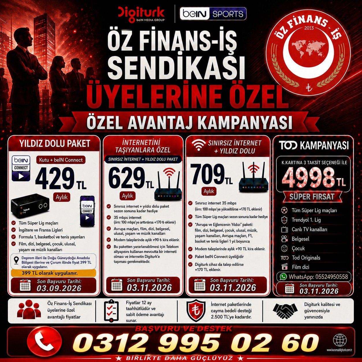 DİGİTURK'TEN ÜYELERİMİZE ÖZEL İNDİRİM